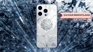 Caviar Snowflake: ₹1.5 करोड़ की कीमत वाला लग्जरी iPhone, क्या आप खरीदेंगे?