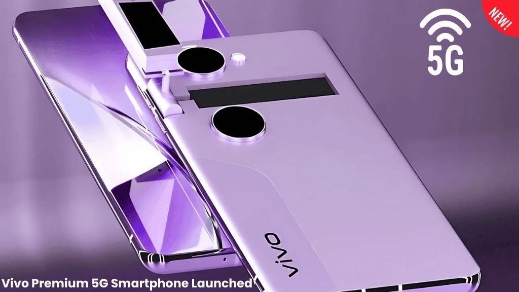 Vivo Premium 5G Smartphone Launched